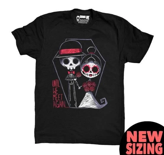 Until We Meet Again... T-Shirt